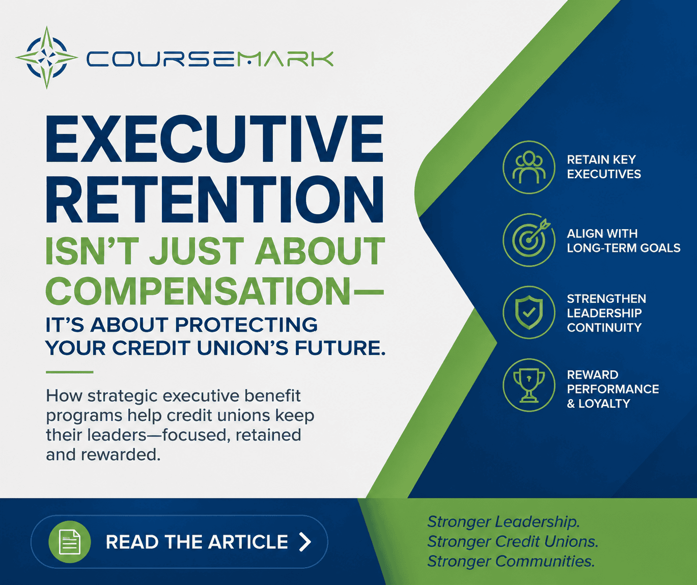 Executive Retention Isn’t Just About Compensation—It’s About Protecting Your Credit Union’s Future